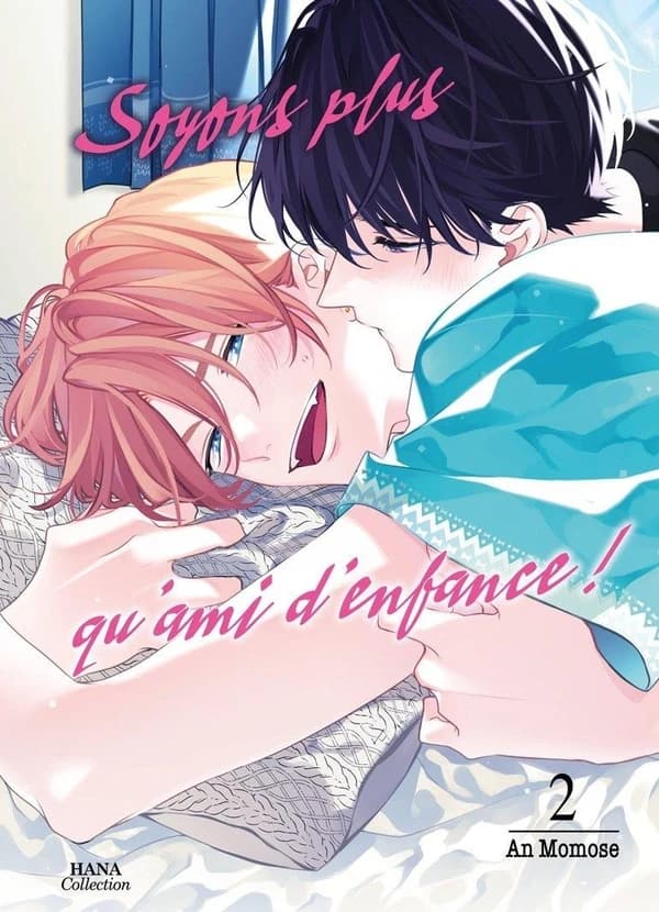 Soyons plus qu'amis d'enfance !. 2