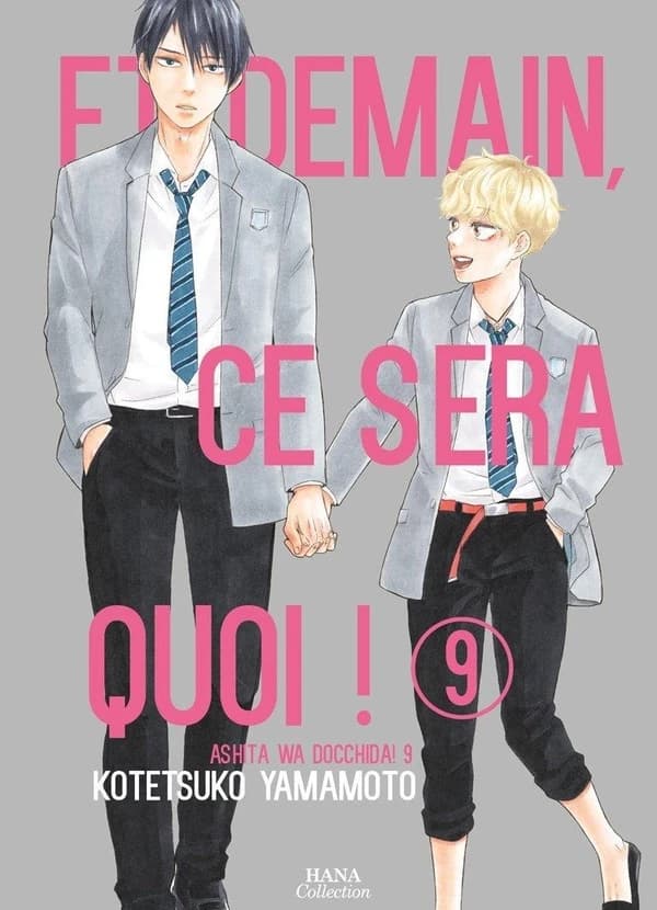 Et demain ce sera quoi !. Tome 09