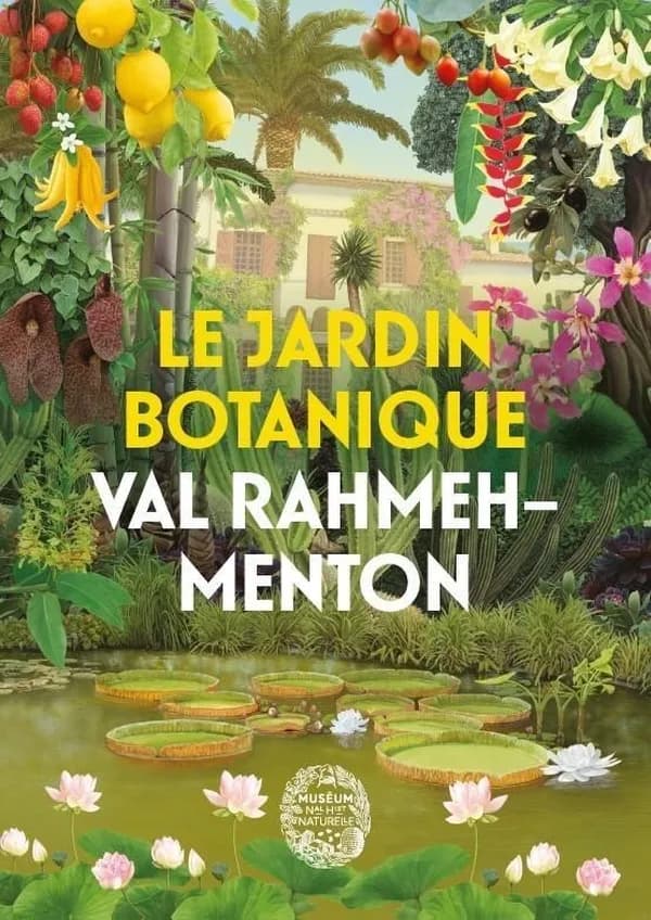 Le Jardin botanique Val Rahmeh-Menton