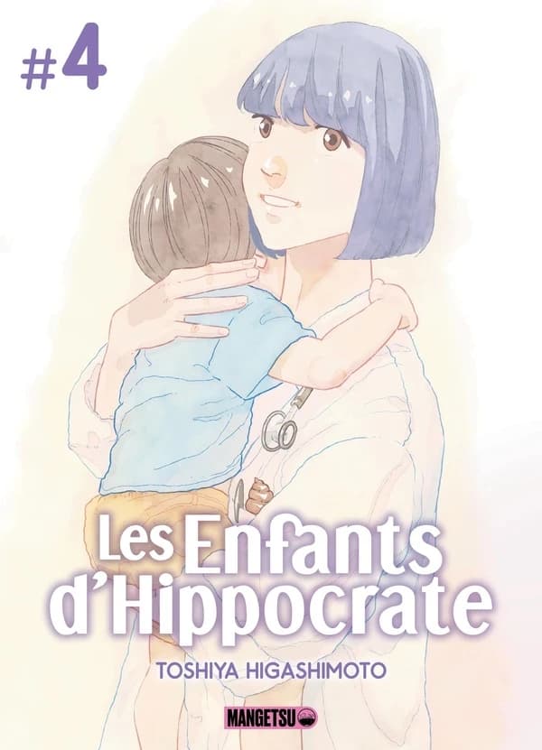 Les enfants d'Hippocrate. #4