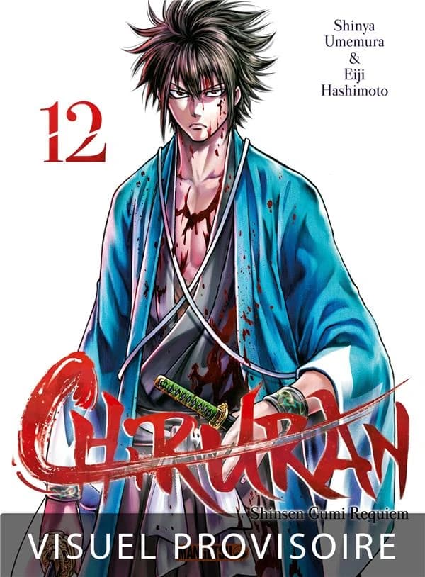 Chiruran : Shinsen gumi requiem. 12