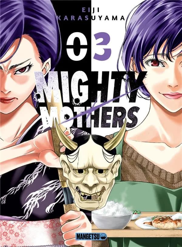 Mighty Mothers. tome 3