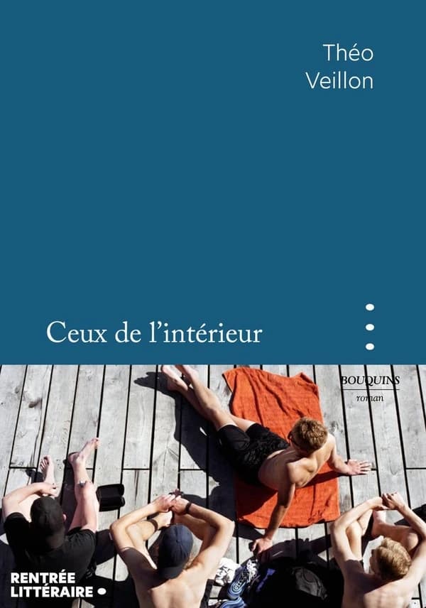Ceux de l'intérieur : roman