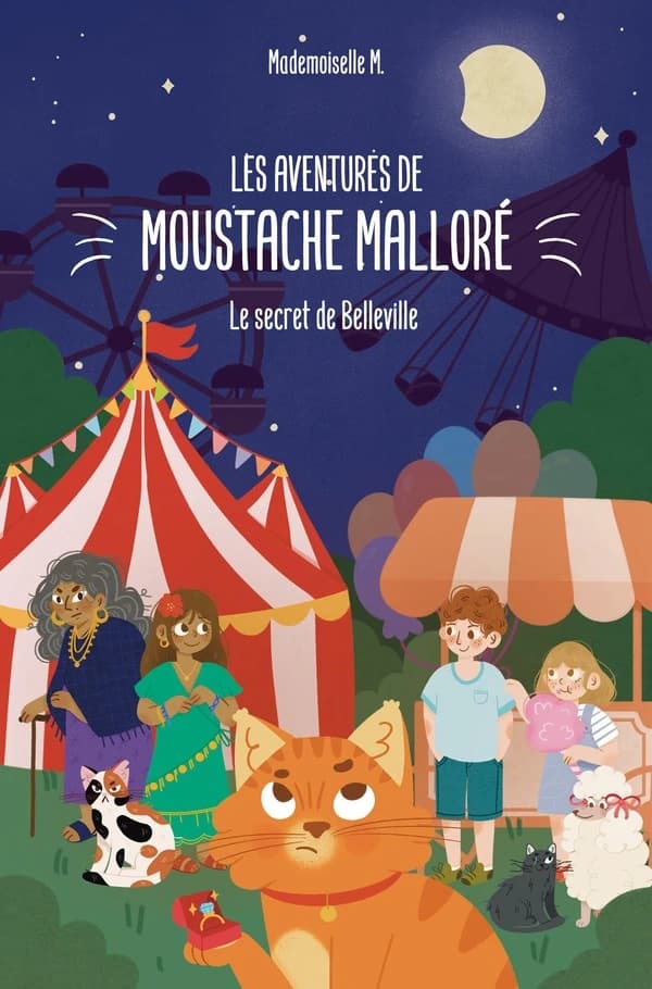 Les aventures de Moustache Malloré : Le Secret de Belleville