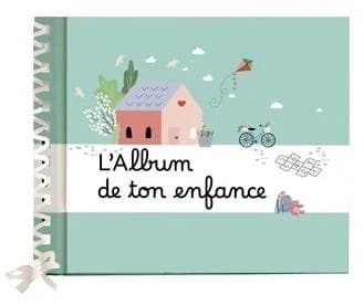 L'album de ton enfance