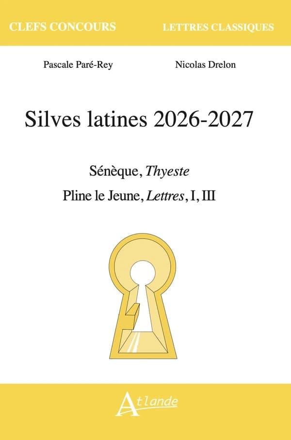 Silves latines 2026-2027 : Sénèque, "Thyeste", Pline le Jeune, "Lettres", I-III