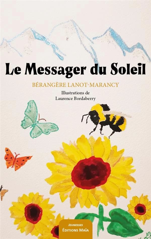 Le messager du soleil : conte initiatique