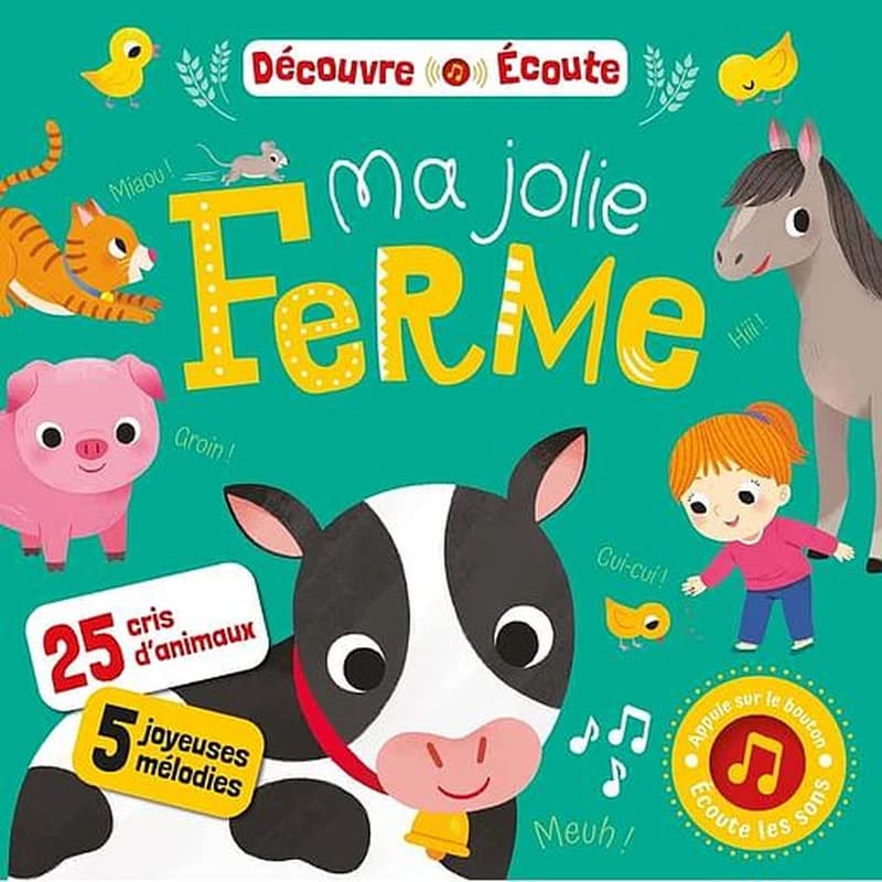 Écoute et dÉcouvre - ma jolie ferme