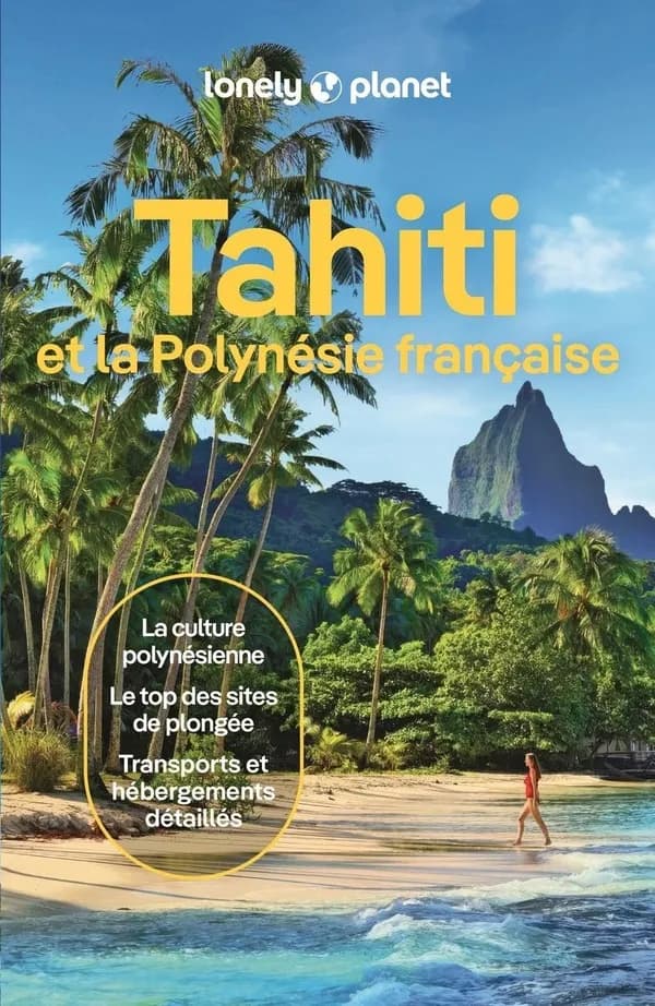 Tahiti et la Polynésie française (10e éd.)