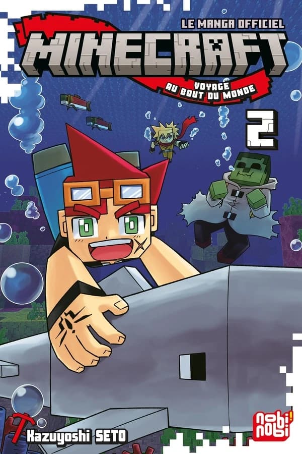 Minecraft, le manga officiel : voyage au bout du monde. 2