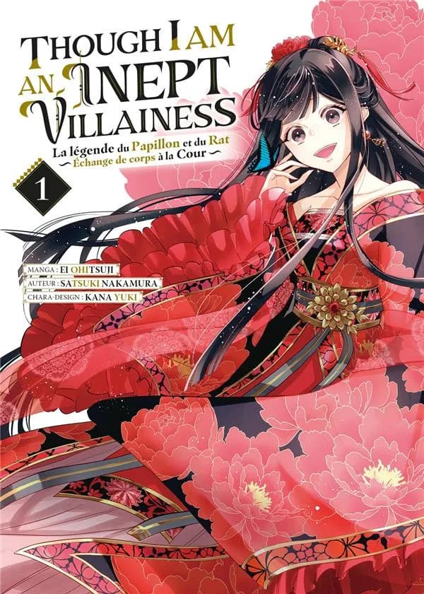Though I am an inept villainess : la légende du papillon et du rat : échange de corps à la cour. 1
