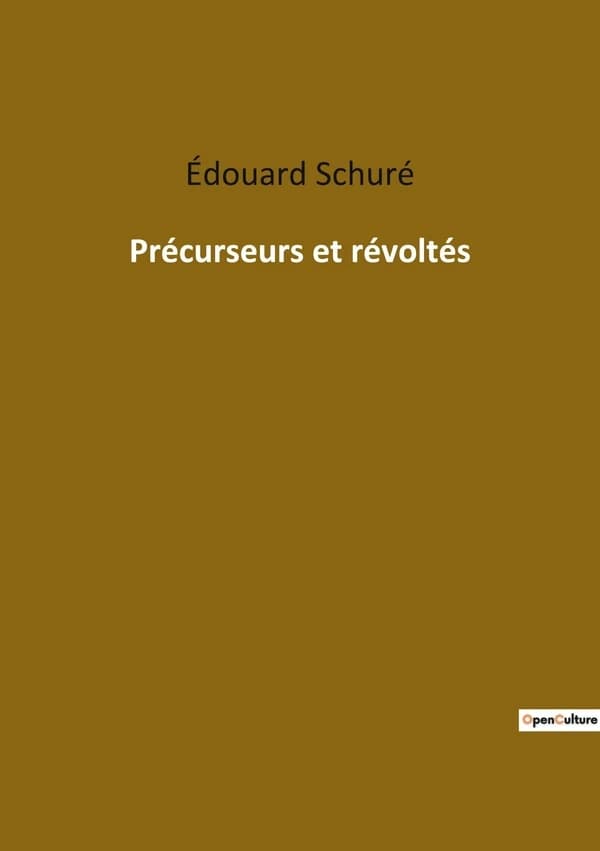Précurseurs et révoltes