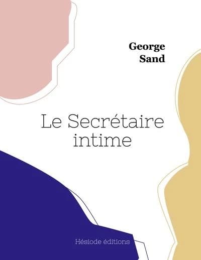Le secrétaire intime