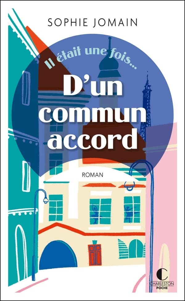 Il était une fois... D'un commun accord