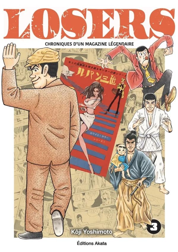Losers : chroniques d'un magazine légendaire. 3