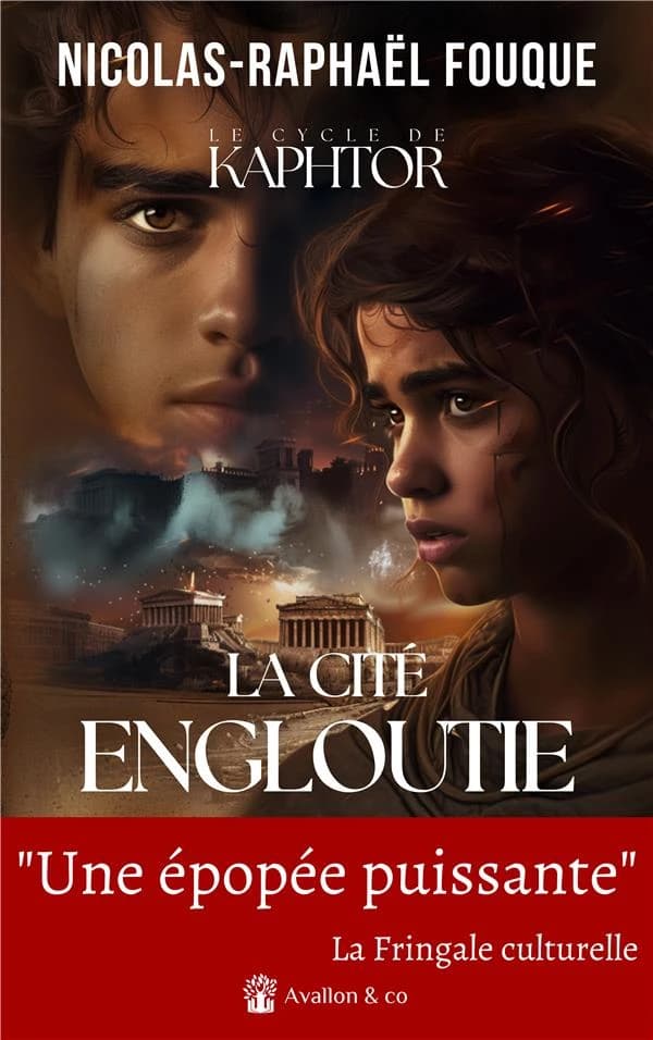 La cité engloutie : roman (2e éd.) Nicolas-Raphaël Fouque