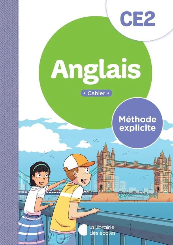 Anglais CE2 Méthode explicite : Cahier