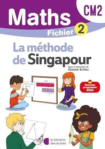 La méthode de Singapour : Mathématiques : CM2 ; Fichier élève 2 (édition 2026)