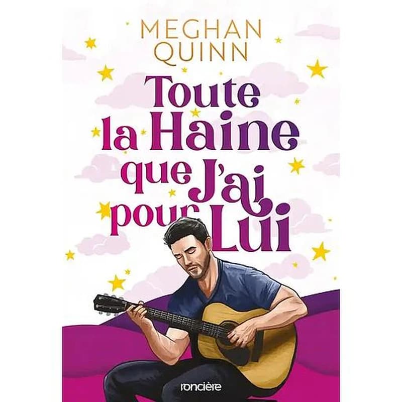 Toute la haine que j'ai pour lui (Éd. spéciale illustrée) Meghan Quinn ; traduit de l'anglais par Zeynep Diker