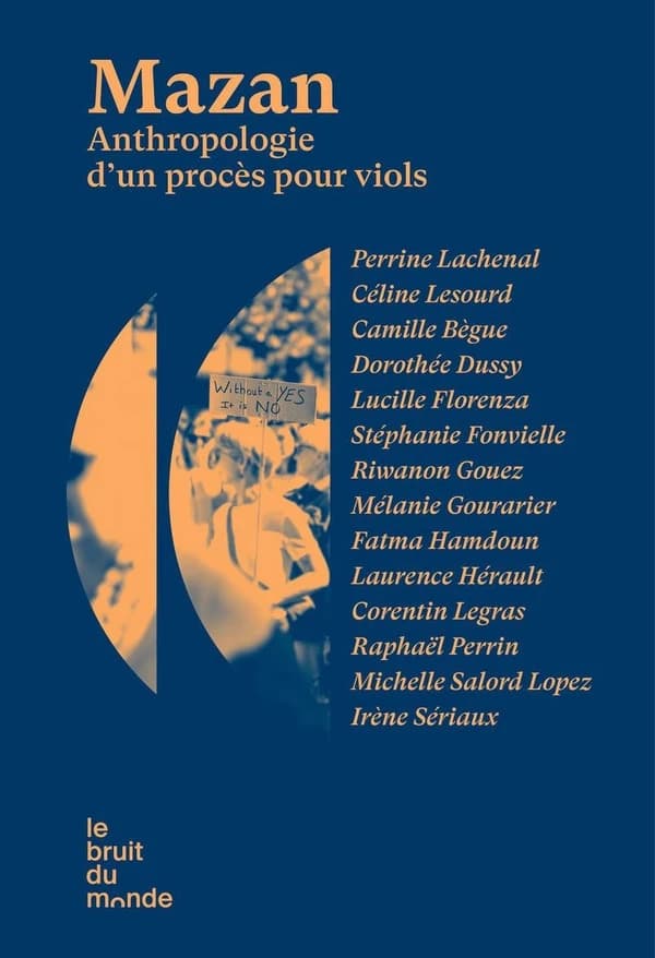 Mazan : anthropologie d'un procès pour viols