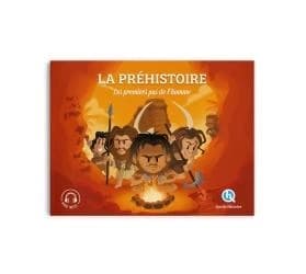 La préhistoire : les premiers pas de l'homme