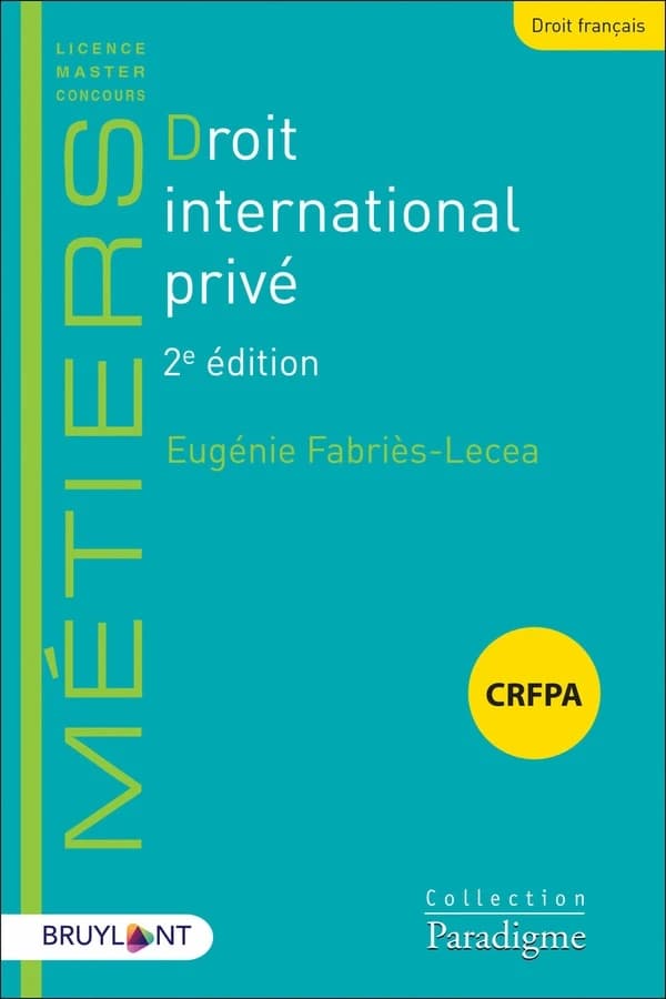 Droit international privé (2e éd.) Eugénie Fabriès-Lecea
