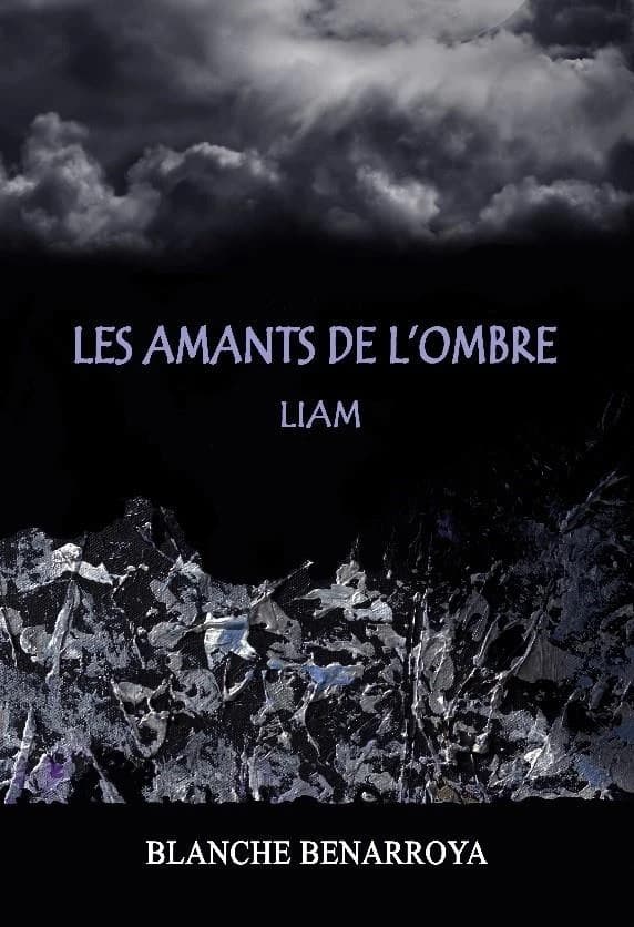 Les amants de l'ombre ; Liam
