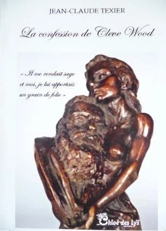 La confession de Cleve Wood