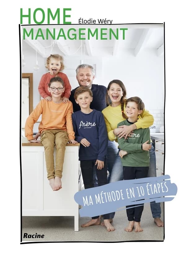 Home management : Ma méthode en 10 étapes