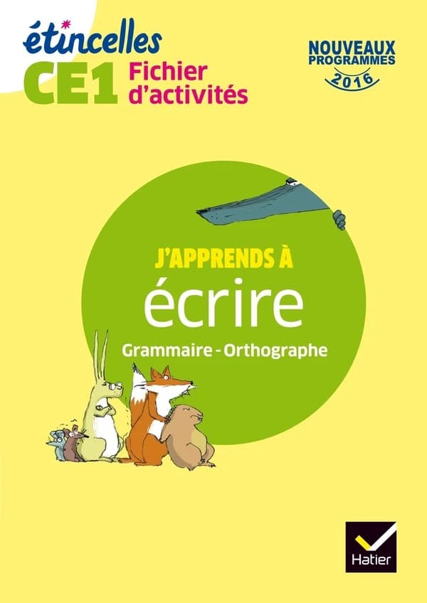 étincelles : étude de la langue ; CE1 ; fichier d'activités (édition 2017)