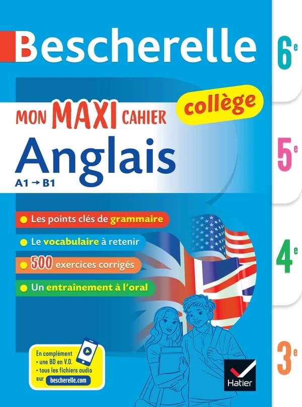 Bescherelle : mon maxi cahier d'anglais ; 6e, 5e, 4e, 3e