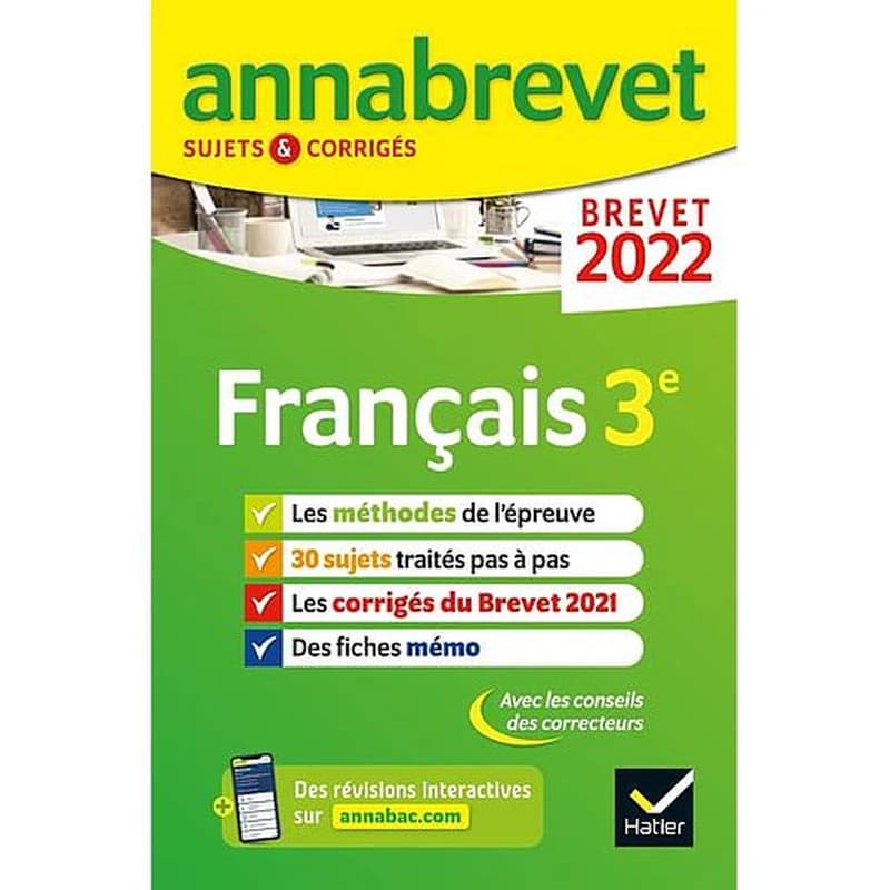 ANNALES DU BREVET ANNABREVET 2022 FRANCAIS 3E - METHODES DU BREVET & SUJETS CORRIGES