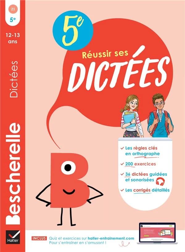Bescherelle : Réussir ses dictées ; 5e