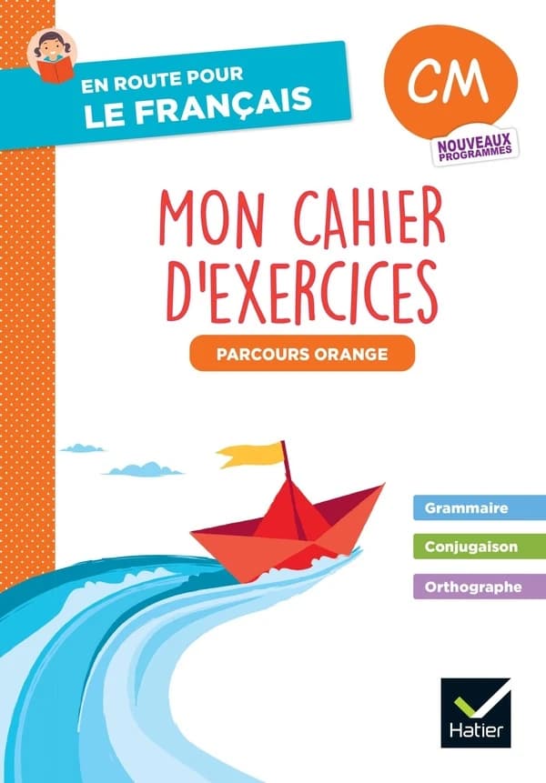 En route pour le français ! : CM1, CM2 ; Mon cahier d'exercices ; Parcours orange (édition 2026)