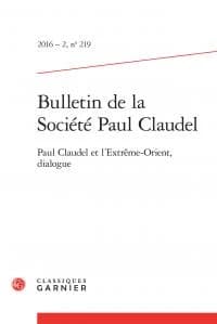 Paul Claudel et l'Extrême-Orient : dialogue