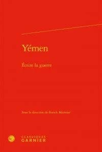 Yémen, écrire la guerre
