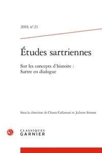 Etudes Sartriennes : Sur Les Concepts d'Histoire: Sartre En Dialogue