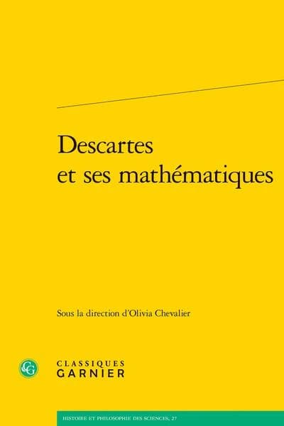 Descartes et ses mathématiques