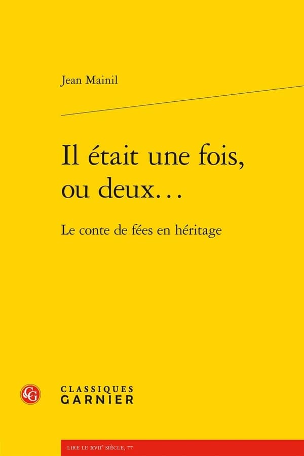 Il était une fois, ou deux : le conte de fées en héritage