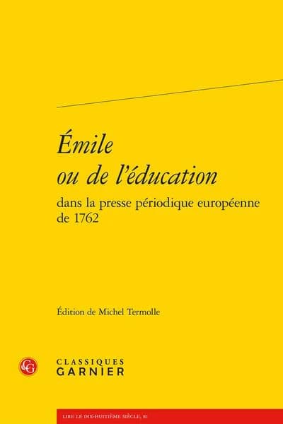 "Émile ou De l'éducation" dans la presse périodique européenne de 1762