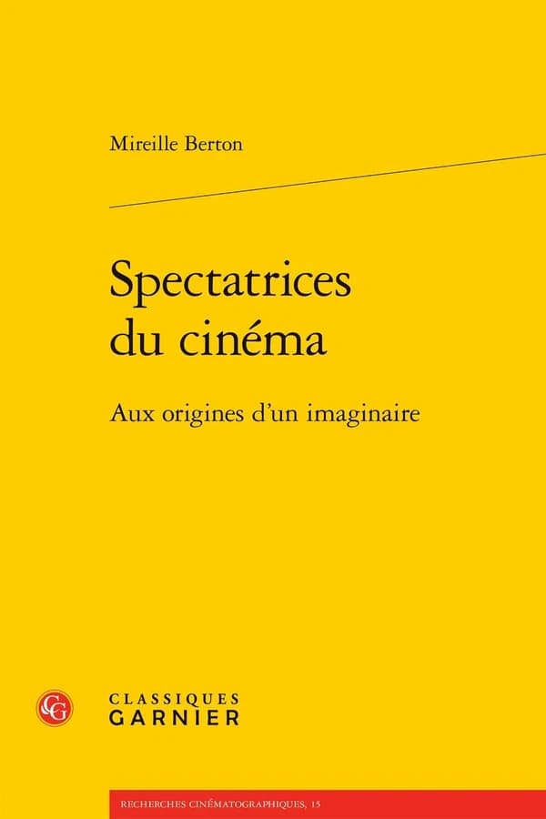 Spectatrices de cinéma : aux origines d'un imaginaire