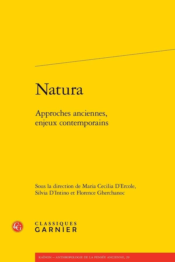 Natura : approches anciennes, enjeux contemporains
