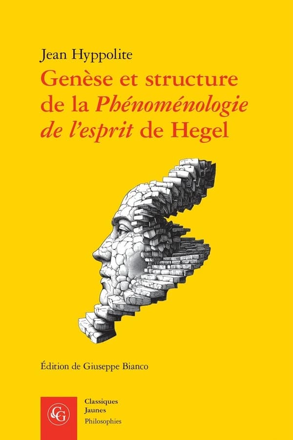 Genèse et structure de la "Phénoménologie de l'esprit" de Hegel