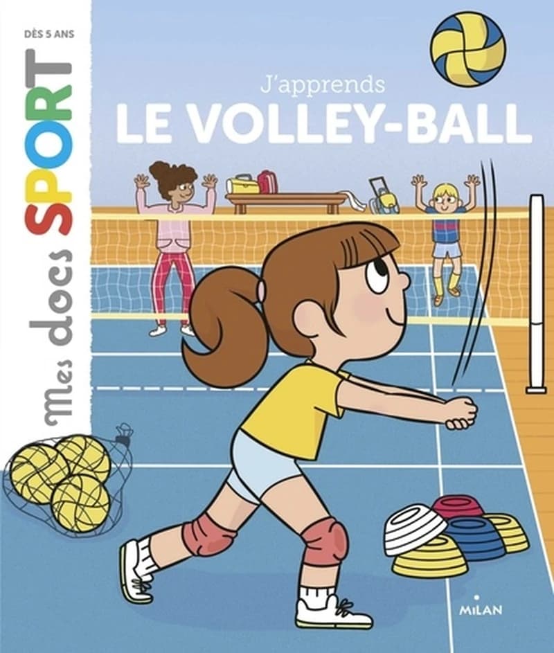 J'apprends Le Volley-Ball