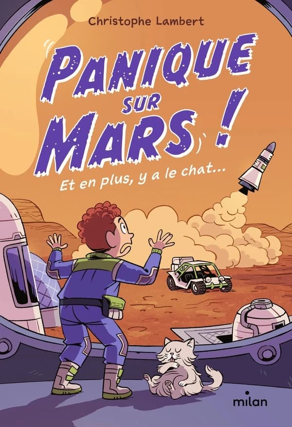 Panique sur Mars ! : et en plus, y a le chat