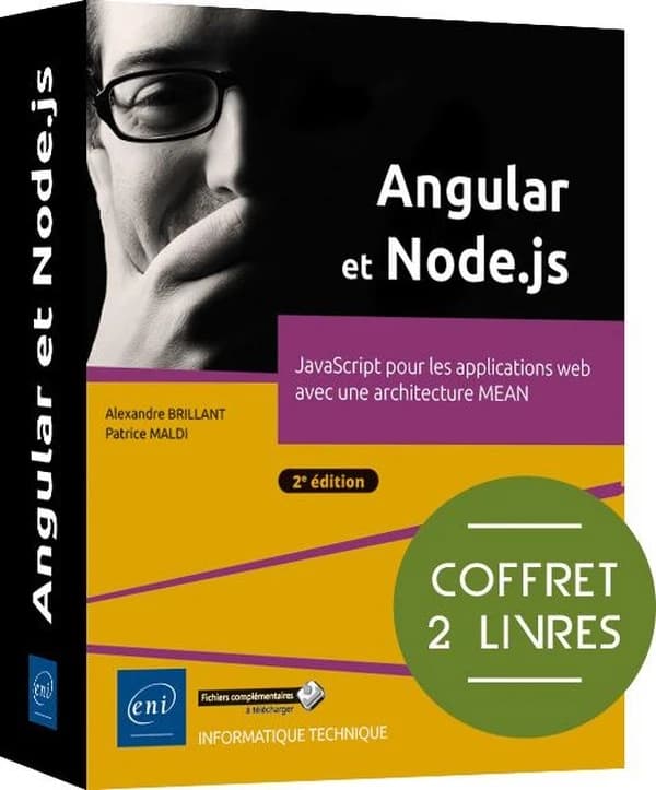 Angular et Node.js : JavaScript pour les applications web avec une architecture MEAN (2e édition)