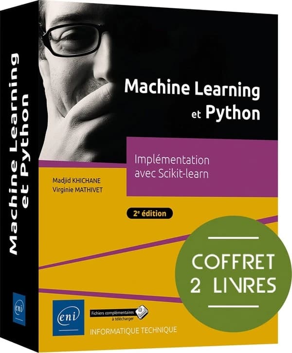 Machine Learning et Python : Implémentation avec Scikit-learn (2e édition)