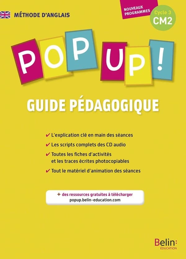 Pop up ! : méthode d'anglais : cycle 3, CM2 : nouveaux programmes