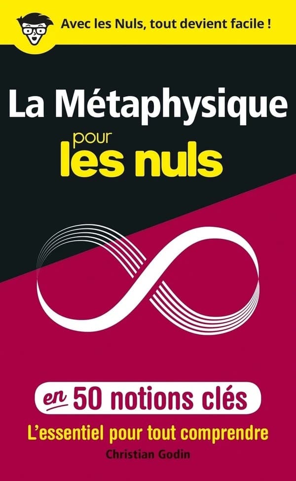 La métaphysique : en 50 notions clés