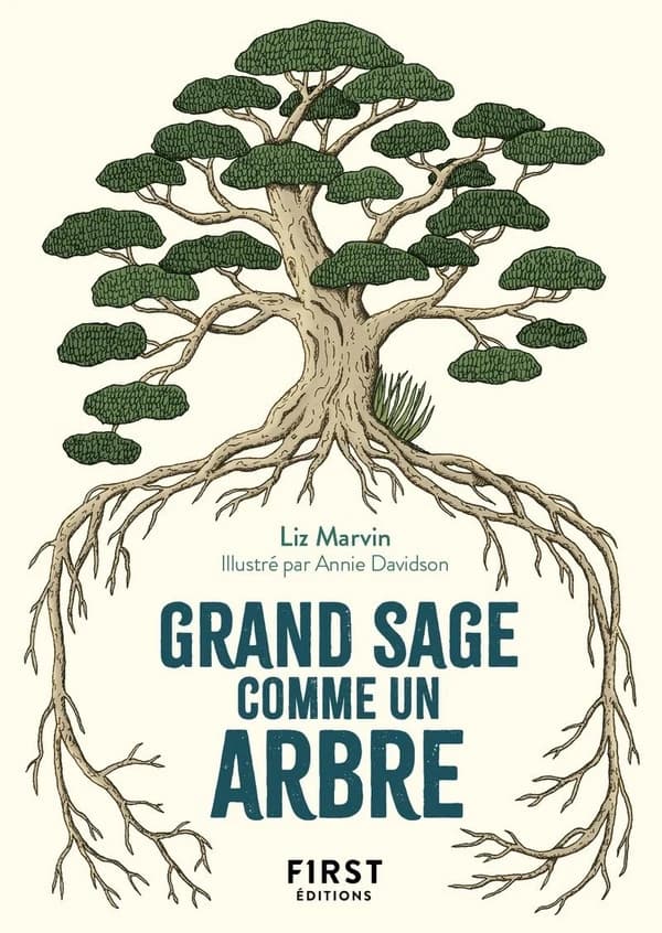 Grand sage comme un arbre : leçons de vie pour un bonheur vivace et durable
